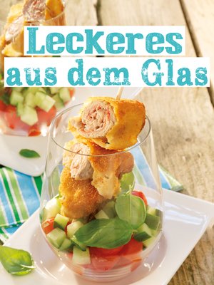 cover image of Leckeres aus dem Glas